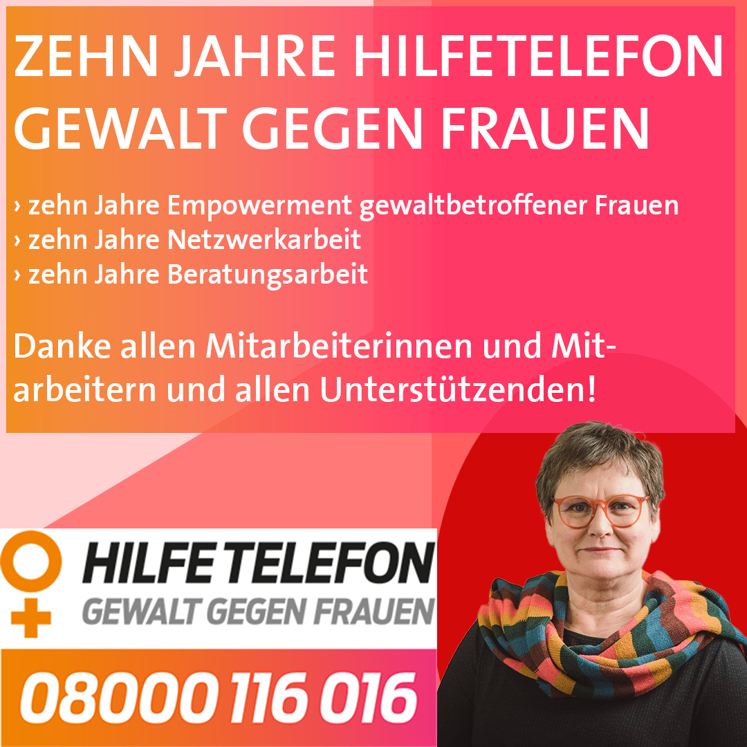 10 Jahre Hilfetelefon Gewalt Gegen Frauen Zeit F r Mehr 